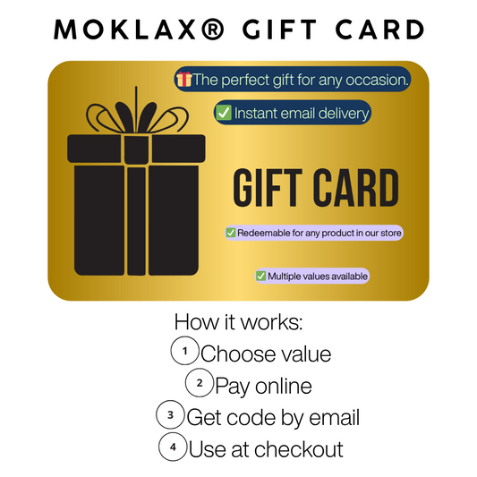 Not sure what to buy? Give a Moklax® Gift Card!