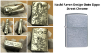 Itachi Raven Design Onto Zippo Street Chrome
